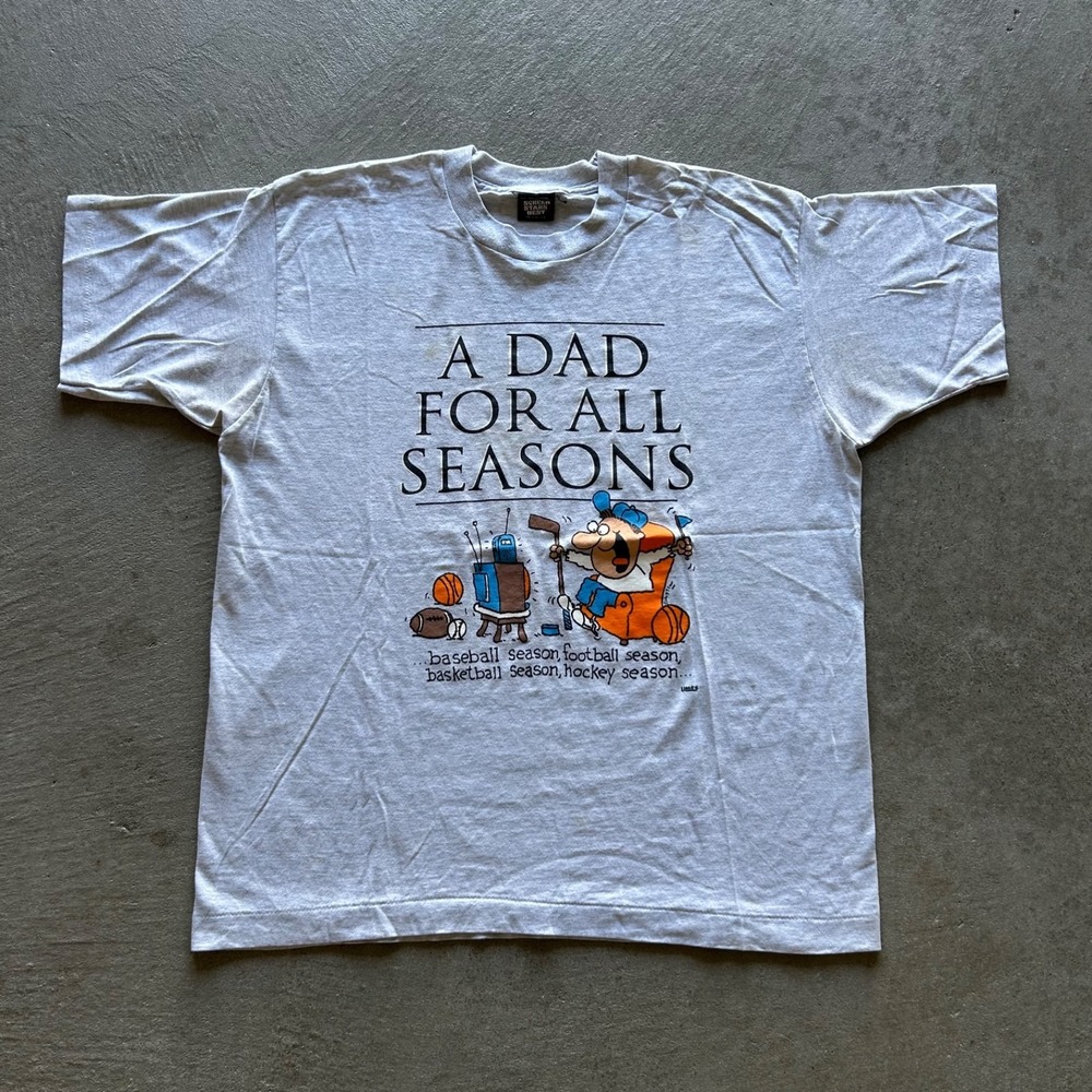 Vintage 90s A Dad For All Seasons Shirt Size XL Gray Funny Parody